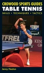 Cover: Table Tennis - The Crowood Press Ltd