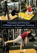 Cover: Principles and Practice of Weight and Strength Training - The Crowood Press Ltd