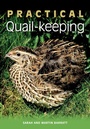 Cover: Practical Quail-keeping - The Crowood Press Ltd