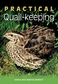 Enlarge image Cover: Practical Quail-keeping - The Crowood Press Ltd