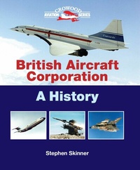 Abbildung von: British Aircraft Corporation - The Crowood Press Ltd