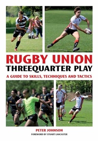 Abbildung von: Rugby Union Threequarter Play - Crowood