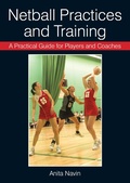 Cover: Netball Practices and Training - The Crowood Press Ltd