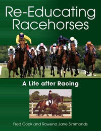Abbildung von: Re-Educating Racehorses - Crowood