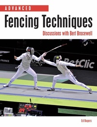 Abbildung von: Advanced Fencing Techniques - The Crowood Press Ltd