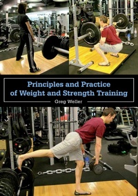 Enlarge image Cover: Principles and Practice of Weight and Strength Training - Crowood