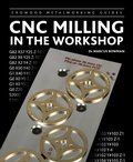 Cover: CNC Milling in the Workshop - Crowood