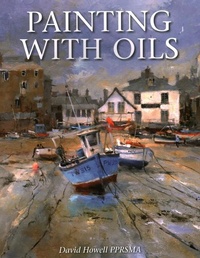 Abbildung von: Painting with Oils - The Crowood Press Ltd