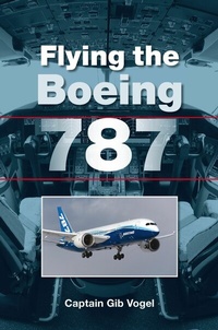 Abbildung von: Flying the Boeing 787 - The Crowood Press Ltd