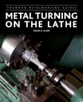 Cover: Metal Turning on the Lathe - The Crowood Press Ltd