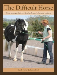 Abbildung von: The Difficult Horse - The Crowood Press Ltd