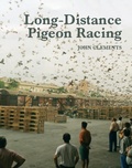 Cover: Long Distance Pigeon Racing - The Crowood Press Ltd