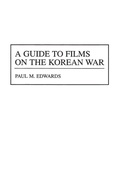 Cover: A Guide to Films on the Korean War - Greenwood Press