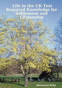 Abbildung von: Life in the UK Test: Required Knowledge for Settlement and Citizenship - Lulu.com