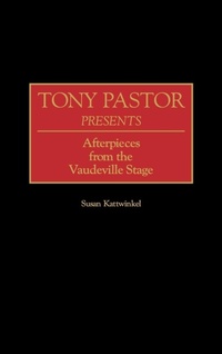 Enlarge image Cover: Tony Pastor Presents - Praeger Publishers Inc
