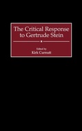 Cover: The Critical Response to Gertrude Stein - Greenwood Press