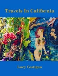 Cover: Travels In California - Lulu.com
