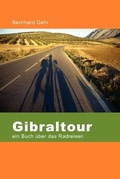 Cover: Gibraltour - Ein Buch Uber Das Radreisen - Lulu.com