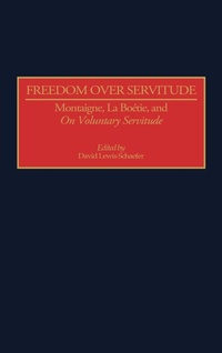 Enlarge image Cover: Freedom Over Servitude - Praeger Publishers Inc