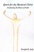 Cover: Quest for the Mystical Christ - OSL Publications