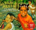 Cover: La Alegria de Ser Tu y Yo - Lee & Low Books