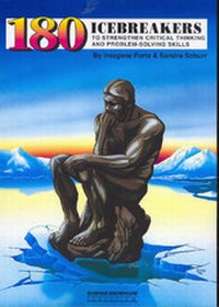 Enlarge image Cover: 180 Icebreakers to Strengthen Critical Thinking and Problem Solving Skills - Hawker Brownlow Education Pty Ltd