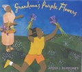 Cover: Grandma's Purple Flowers - Lee & Low Books Inc
