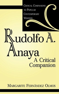 Enlarge image Cover: Rudolfo A. Anaya - Greenwood Press