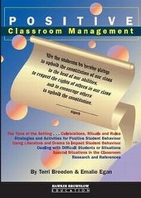 Enlarge image Cover: Positive Classroom Management - Hawker Brownlow Education Pty Ltd