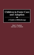 Cover: Children in Foster Care and Adoption - Greenwood Press