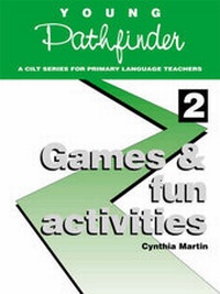 Enlarge image Cover: Games and Fun Activities - CILT, the National Centre for Languages