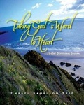 Cover: Taking God's Word to Heart - Fruitbearer Publishing, LLC