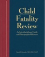 Cover: Child Fatality Review - GW Medical