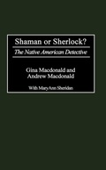 Cover: Shaman or Sherlock? - Praeger Publishers Inc