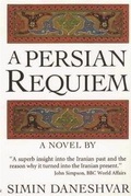 Cover: A Persian Requiem - Peter Halban Publishers Ltd