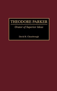 Enlarge image Cover: Theodore Parker - Greenwood Press