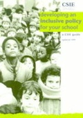 Cover: Developing an Inclusive Policy for Your School - Centre for Studies on Inclusive Education