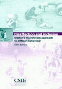 Enlarge image Cover: Disaffection and Inclusion - Centre for Studies on Inclusive Education