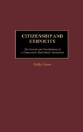 Cover: Citizenship and Ethnicity - Praeger Publishers Inc