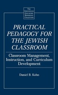 Cover: Practical Pedagogy for the Jewish Classroom - Greenwood Press
