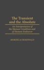 Cover: The Transient and the Absolute - Praeger Publishers Inc