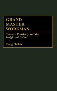 Abbildung von: Grand Master Workman - Praeger Publishers Inc