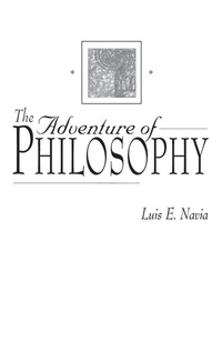 Enlarge image Cover: The Adventure of Philosophy - Praeger Publishers Inc