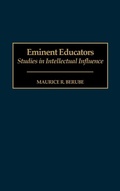 Cover: Eminent Educators - Praeger Publishers Inc