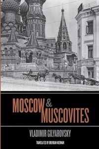 Enlarge image Cover: Moscow and Muscovites - Russian Information Services Inc,U.S.
