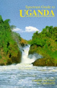 Abbildung von: Spectrum Guide to Uganda - Camerapix Publishers International