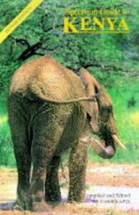 Enlarge image Cover: Spectrum Guide to Kenya - Camerapix Publishers International