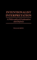 Cover: Intentionalist Interpretation - Praeger Publishers Inc