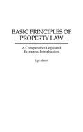 Cover: Basic Principles of Property Law - Praeger Publishers Inc