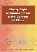 Cover: Eighty-eight Assignments for Development in Place - Center for Creative Leadership